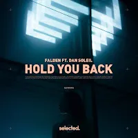 Falden — Hold You Back (Feat. Dan Soleil) — обложка